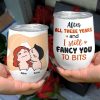 After All These Years And I Still Fancy You To Bits, Gift For Couple, Personalized Wine Tumbler After All These Years And I Still Fancy You To Bits, Gift For Couple, Personalized Wine Tumbler