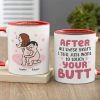 After All These Years I Still Just Want To Touch Your Butt Personalized Mug, Funny Gift For Couple After All These Years I Still Just Want To Touch Your Butt Personalized Mug, Funny Gift For Couple