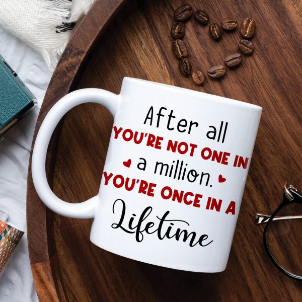 After All You're One In A Million. You're Once In A Lifetime, Personalized Old Couple Mug