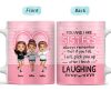 After I Finish Laughing - Gift For Sisters - Personalized Custom White Edge-to-Edge Mug After I Finish Laughing - Gift For Sisters - Personalized Custom White Edge-to-Edge Mug