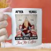 After Years You're Still Hotter Than This Coffee - Personalized Ceramic Mug - Gift For Couple, Husband Wife, Anniversary, Engagement, Wedding, Marriage Gift - CL28 After Years You're Still Hotter Than This Coffee - Personalized Ceramic Mug - Gift For Couple, Husband Wife, Anniversary, Engagement, Wedding, Marriage Gift - CL28