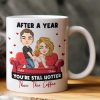 After Years You're Still Hotter Than This Coffee Anniversary - Naughty Gift For Him, Her - Personalized Mug After Years You're Still Hotter Than This Coffee Anniversary - Naughty Gift For Him, Her - Personalized Mug
