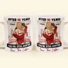 After Years You're Still Hotter Than This Coffee Anniversary - Personalized Mug