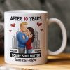After Years You're Still Hotter Than This Coffee Anniversary Gift - Personalized Mug After Years You're Still Hotter Than This Coffee Anniversary Gift - Personalized Mug