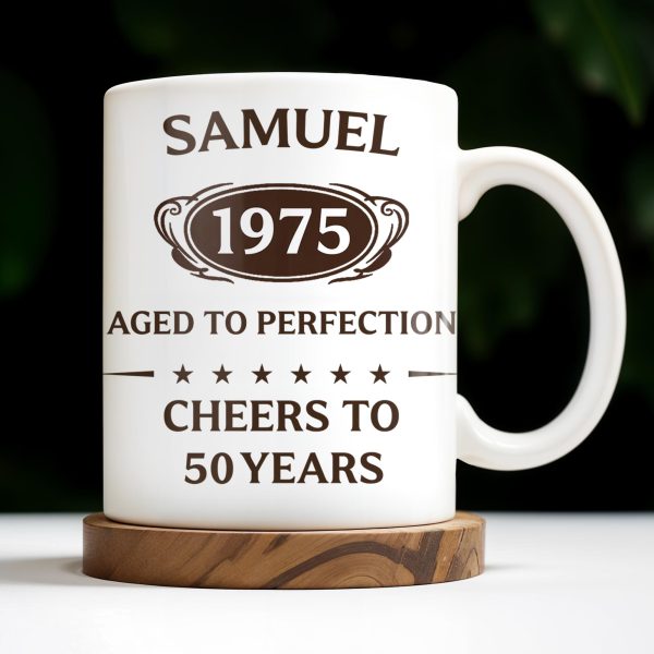 Aged To Perfection, Cheers To 50 Years, Stars and Text Banner - Personalized Custom Coffee Mug - FAM328_MG