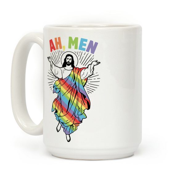 Ah, Men Gay Jesus Mug Coffee Mug Ah, Men Gay Jesus Mug Coffee Mug