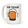 Ale Yeah Coffee Mug Ale Yeah Coffee Mug