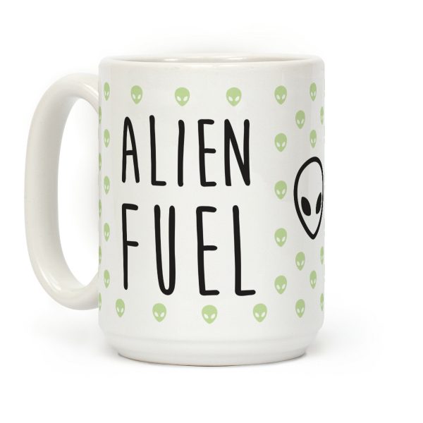 Alien Fuel Coffee Mug Alien Fuel Coffee Mug