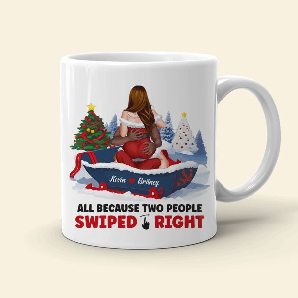 All Because Two People Swiped Right, Personalized Coffee Mug, Christmas Gifts For Couple All Because Two People Swiped Right, Personalized Coffee Mug, Christmas Gifts For Couple
