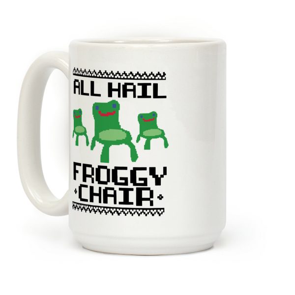 All Hail Froggy Chair Ugly Sweater Coffee Mug All Hail Froggy Chair Ugly Sweater Coffee Mug