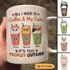 All I Need Coffee And Cats Catpuccino Personalized Mug All I Need Coffee And Cats Catpuccino Personalized Mug