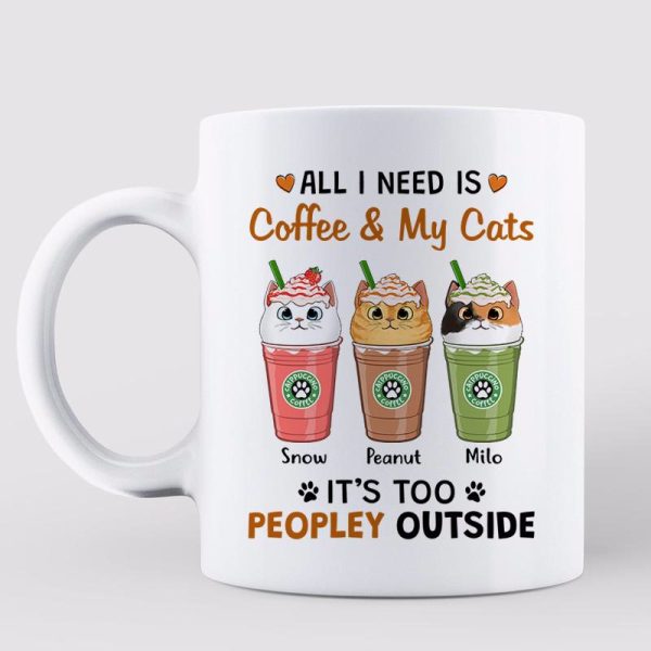 All I Need Coffee And Cats Catpuccino Personalized Mug All I Need Coffee And Cats Catpuccino Personalized Mug