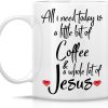 All I Need Is Coffee And Jesus Coffee Mug, Funny Christian Gift for Women Men, Birthday Christmas Faith Gift for Friend Coworker All I Need Is Coffee And Jesus Coffee Mug, Funny Christian Gift for Women Men, Birthday Christmas Faith Gift for Friend Coworker