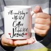 All I Need Is Coffee And Jesus Coffee Mug, Funny Christian Gift for Women Men, Birthday Christmas Faith Gift for Friend Coworker All I Need Is Coffee And Jesus Coffee Mug, Funny Christian Gift for Women Men, Birthday Christmas Faith Gift for Friend Coworker