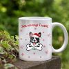 All I Want For Christmas Dog Coffee Mug, HN590 All I Want For Christmas Dog Coffee Mug, HN590
