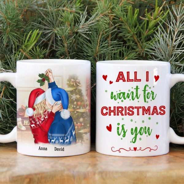 All I Want For Christmas Is You, Sweet Couple White Mug All I Want For Christmas Is You, Sweet Couple White Mug