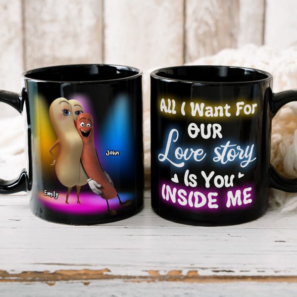 All I Want For Our Love Story Is You Inside Me, Gift For Couple, Personalized Mug, Naughty Couple Mug, Couple Gift All I Want For Our Love Story Is You Inside Me, Gift For Couple, Personalized Mug, Naughty Couple Mug, Couple Gift