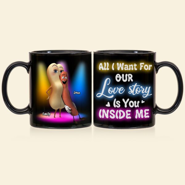 All I Want For Our Love Story Is You Inside Me, Gift For Couple, Personalized Mug, Naughty Couple Mug, Couple Gift All I Want For Our Love Story Is You Inside Me, Gift For Couple, Personalized Mug, Naughty Couple Mug, Couple Gift