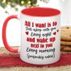 All I Want Is To Fall Asleep With You Every Night, Personalized Accent Mug, Christmas Gift For Couple All I Want Is To Fall Asleep With You Every Night, Personalized Accent Mug, Christmas Gift For Couple