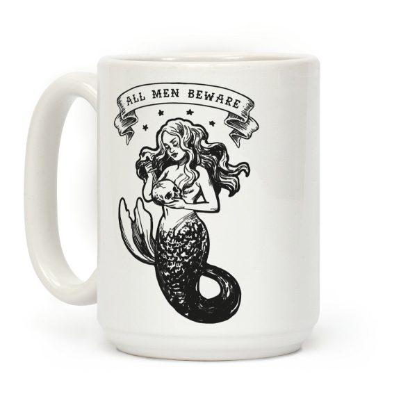All Men Beware Vintage Mermaid Coffee Mug All Men Beware Vintage Mermaid Coffee Mug
