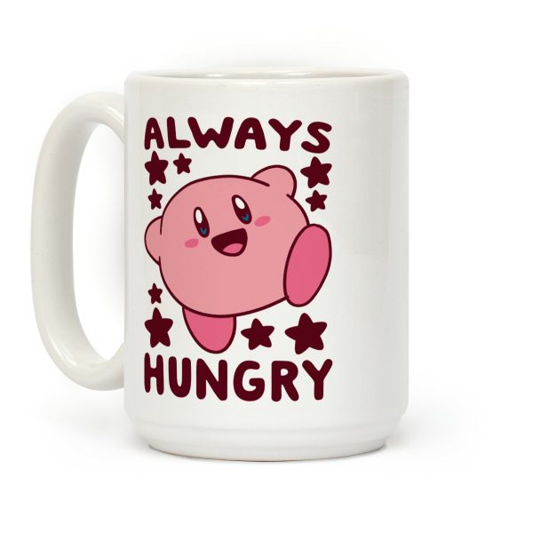Always Hungry - Kirby Coffee Mug Always Hungry - Kirby Coffee Mug