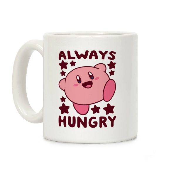 Always Hungry - Kirby Coffee Mug Always Hungry - Kirby Coffee Mug