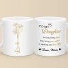 Always My Daughter, Forever My Friend - Family Personalized Custom Mug - Mother's Day, Gift For Mom, Daughter