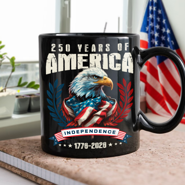 America 250 Years Eagle Independence Day Patriotic Black Mug LM32 895257 America 250 Years Eagle Independence Day Patriotic Black Mug LM32 895257