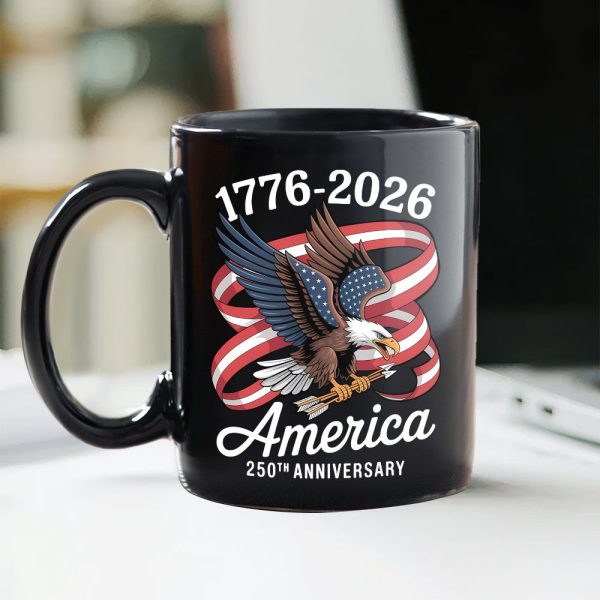 America 250Th Anniversary 1776-2026 Eagle Us Flag Black Mug HA75 898834 America 250Th Anniversary 1776-2026 Eagle Us Flag Black Mug HA75 898834