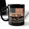America 250th Birthday US Flag 250 Years We The People Black Mug HO82 894624 America 250th Birthday US Flag 250 Years We The People Black Mug HO82 894624