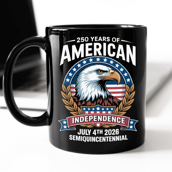 American 250 Years Independence Eagle - July 4th 2026 Black Mug LM32 895249 American 250 Years Independence Eagle - July 4th 2026 Black Mug LM32 895249