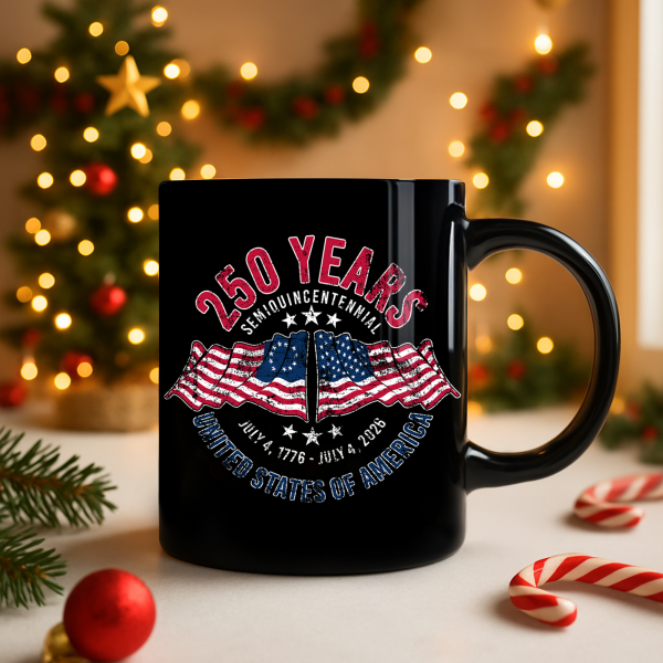 American 250 Years Semiquincentennial Patriotic Gift 2026 Black Mug LM32 895265 American 250 Years Semiquincentennial Patriotic Gift 2026 Black Mug LM32 895265