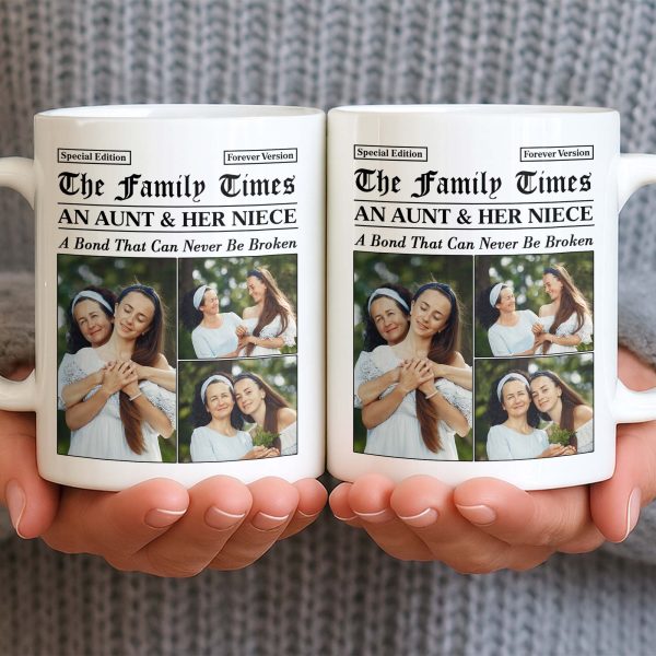 An Aunt & Her Niece, A Bond That Can Never Be Broken - Personalized Custom Coffee Mug - NCE035_MG An Aunt & Her Niece, A Bond That Can Never Be Broken - Personalized Custom Coffee Mug - NCE035_MG