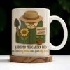 And Into The Garden I Go To Lose My Mind And Find My Soul, Gardening Tools - Personalized Custom Coffee Mug - GARD001_MG And Into The Garden I Go To Lose My Mind And Find My Soul, Gardening Tools - Personalized Custom Coffee Mug - GARD001_MG