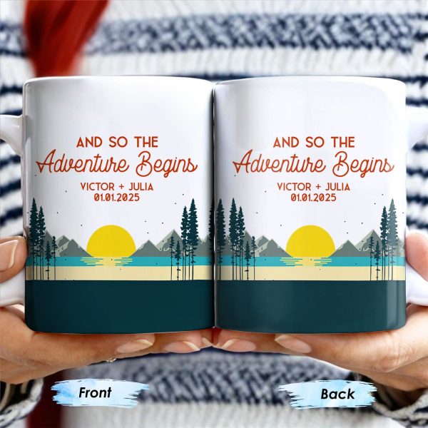 And So The Adventure Begins Featuring Mountains And Sunrise - Personalized Custom Coffee Mug - CPL494_MG And So The Adventure Begins Featuring Mountains And Sunrise - Personalized Custom Coffee Mug - CPL494_MG
