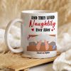 And They Lived Naughtily Ever After, Personalized Coffee Mug, Funny Gift For Couple, Valentine's Gifts