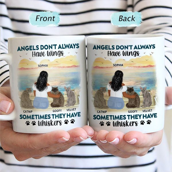 Angels Don't Always Have Wings - Memorial Gift For Cat Lovers, Cat Mom, Cat Dad - Personalized Mug Angels Don't Always Have Wings - Memorial Gift For Cat Lovers, Cat Mom, Cat Dad - Personalized Mug