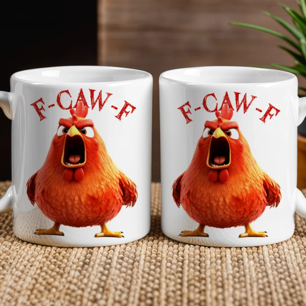 Angry Chicken Funny Mug F-Caw-F White Ceramic Coffee Cup, Perfect Gift for Friends & Coworkers Angry Chicken Funny Mug F-Caw-F White Ceramic Coffee Cup, Perfect Gift for Friends & Coworkers
