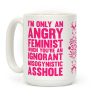 Angry Feminist Coffee Mug Angry Feminist Coffee Mug