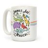Animals Are Magical Coffee Mug Animals Are Magical Coffee Mug