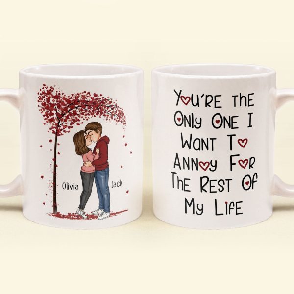 Annoy For The Rest Of My Life - Personalized Mug - Anniversary Gift For Couple, Husband, Wife, Boyfriend, Girlfriend Annoy For The Rest Of My Life - Personalized Mug - Anniversary Gift For Couple, Husband, Wife, Boyfriend, Girlfriend
