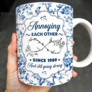 Annoying Each Other Since And Still Going Strong - Personalized Custom Coffee Mug - CPL415_MG