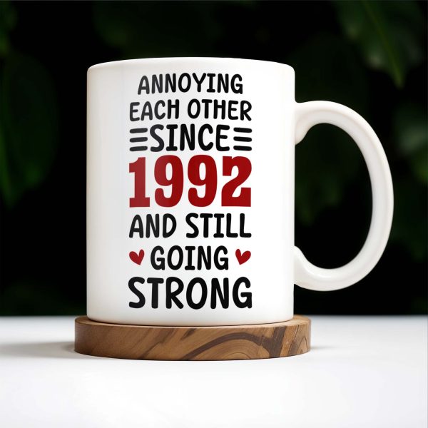 Annoying Each Other Since And Still Going Strong Hearts - Personalized Custom Coffee Mug - CPL240_MG Annoying Each Other Since And Still Going Strong Hearts - Personalized Custom Coffee Mug - CPL240_MG