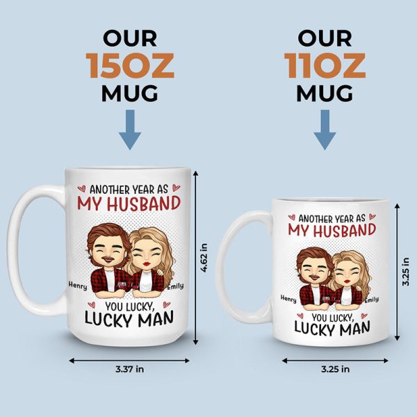 Another Year As My Boyfriend - Couple Personalized Custom Mug - Gift For Husband Wife, Anniversary Another Year As My Boyfriend - Couple Personalized Custom Mug - Gift For Husband Wife, Anniversary