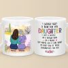 Anything For My Daughter - Family Personalized Custom Mug - Gift For Mom, Daughter