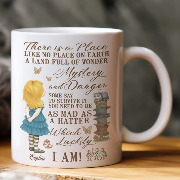 As Mad As A Hatter Wonderland Dream - Personalized Mug As Mad As A Hatter Wonderland Dream - Personalized Mug