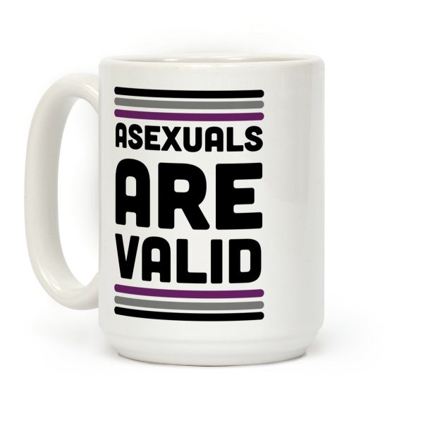 Asexuals are Valid Coffee Mug Asexuals are Valid Coffee Mug