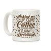 Asking Me If I Like Coffee Is Like Asking If I Like Breathing Coffee Mug Asking Me If I Like Coffee Is Like Asking If I Like Breathing Coffee Mug