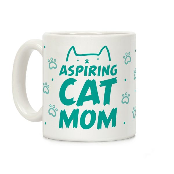 Aspiring Cat Mom Coffee Mug Aspiring Cat Mom Coffee Mug