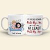 At Least Pull My Hair-Gift For Couple-Personalized Coffee Mug-Funny Couple Mug At Least Pull My Hair-Gift For Couple-Personalized Coffee Mug-Funny Couple Mug